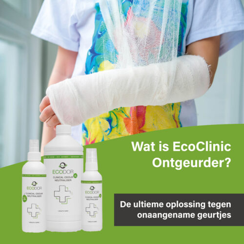 Afbeelding van een persoon met een arm in het gips, met daaronder drie flessen EcoClinic Ontgeurder en de tekst “Wat is EcoClinic Ontgeurder?”.